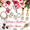 Gifting Jewellery For Xmas