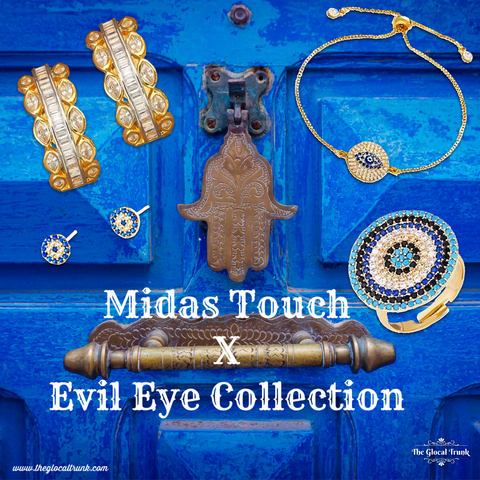 Midas Touch X Evil Eye Collection