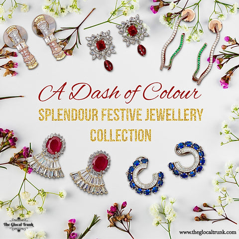A Dash of Colour - Splendour Festive Collection by The Glocal Trunk