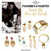 FOUNDER FAVOURITES - FROM THE NEW IN TRUNK