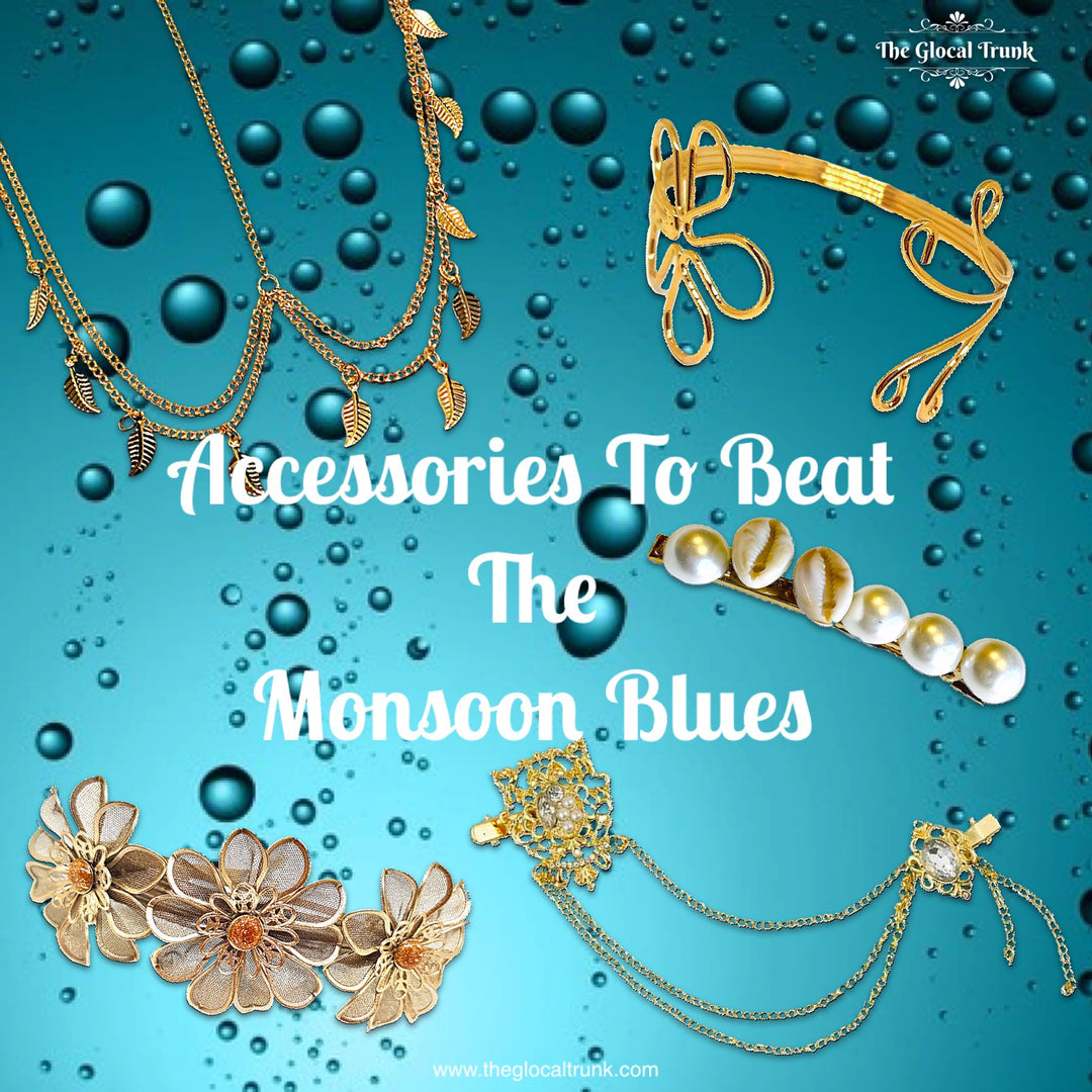 Accessories To Beat The Monsoon Blues
