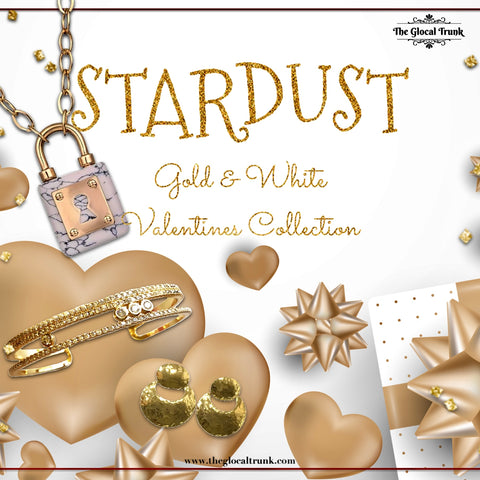 STARDUST - White & Gold Valentine Collection