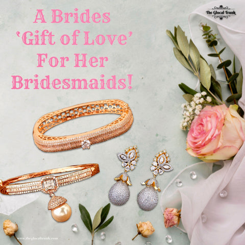 A Brides ‘Gift of Love’ For Her Bridesmaids!