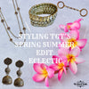 STYLING TGT’S SPRING SUMMER EDIT - ECLECTIC